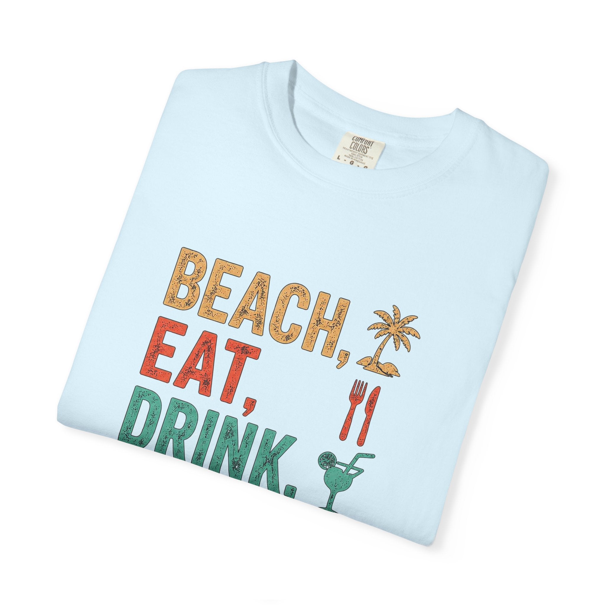 Beach Eat Drink Sleep Repeat T-Shirt