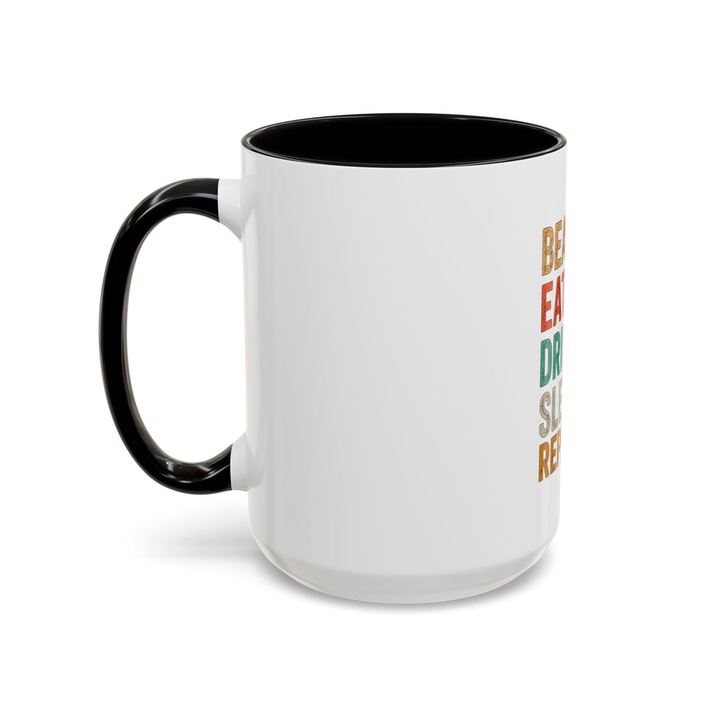 "Beach, Eat, Drink, Sleep, Repeat" Accent Coffee Mug (11, 15oz)