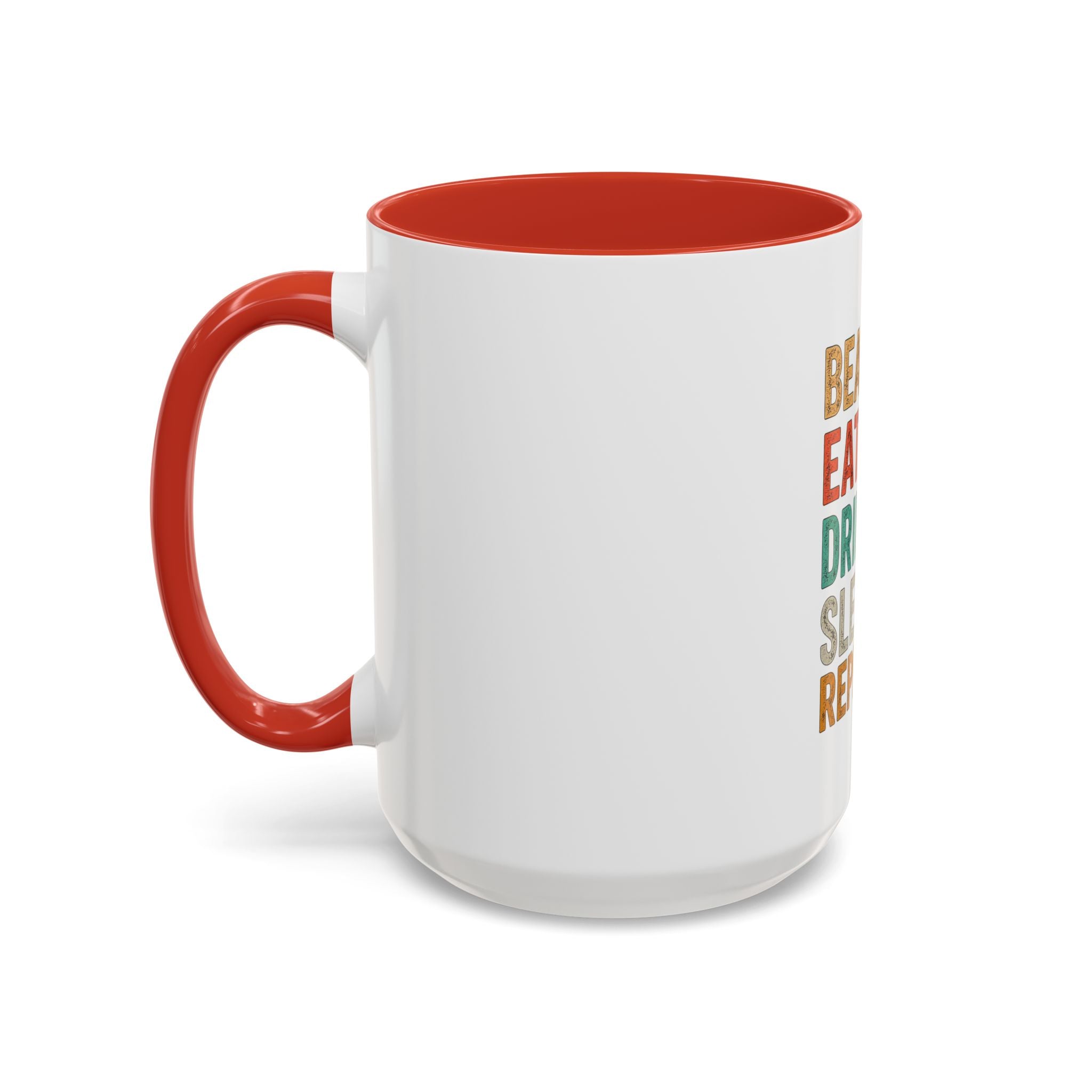 "Beach, Eat, Drink, Sleep, Repeat" Accent Coffee Mug (11, 15oz)